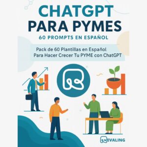 ChatGPT para PYMEs: 60 Prompts en Español